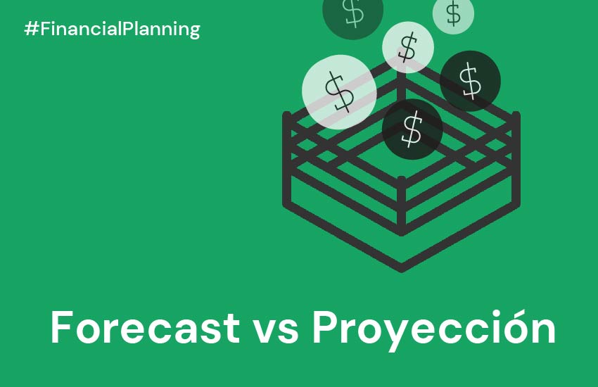Forecast vs Proyecciones: Duelo financiero en el ring de decisiones